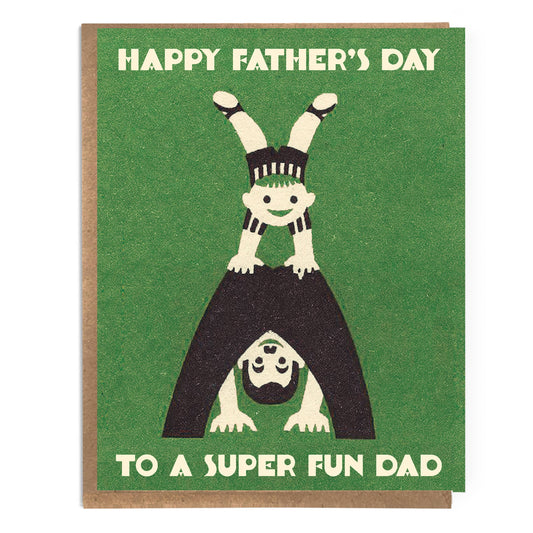 Happy Father's Day To A Super Fun Dad; Cute Father's Day